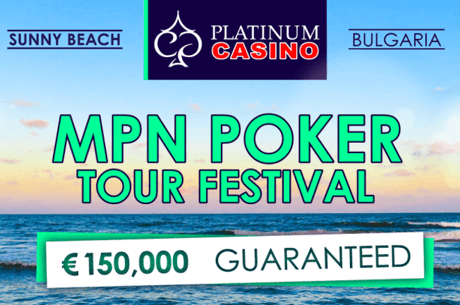 MPN Poker Tour Sunny Beach 2018