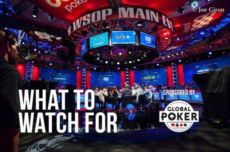 WSOP Day 44: Three More Bracelets Awarded As Main Event Finale Begins