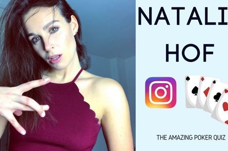 The Amazing Poker Quiz with Natalie Hof about Natalie Hof