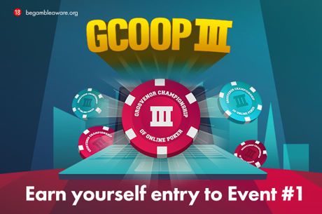 Play in the GCOOP III Event #1 For Free at Grosvenor Poker