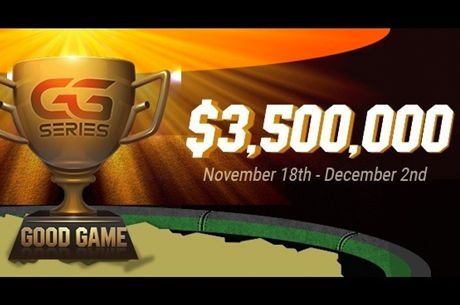 Huge High Roller Events Scheduled During the Good Game Series