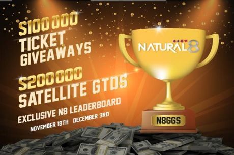 Natural8’s Largest Series Ever - The Natural8 Good Game Series