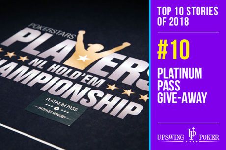 Top 10 Stories of 2018, #10: PokerStars' Platinum Pass Give-Away