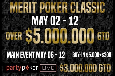 Merit Poker Classic Boast $5 Million in Guarantees on May 2-12