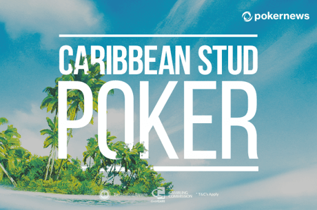 Play Caribbean Poker Online: How to Play Caribbean Stud