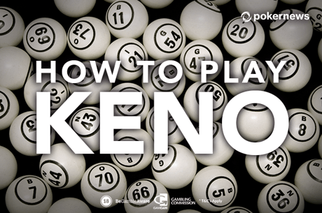 How to Play Keno: Rules and Strategies Explained