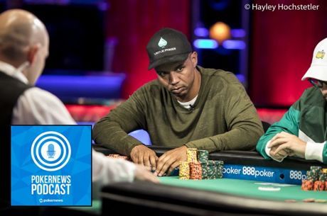PokerNews Podcast: Ivey’s Demise at the PPC