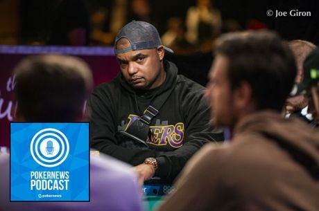 PokerNews Podcast: Day Five of THE MAIN