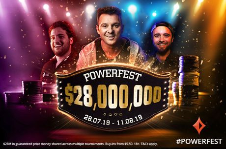 $28 Million Gtd partypoker POWERFEST Starts Jul. 28