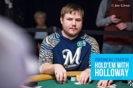 Hold'em with Holloway, Vol. 114: DAT Poker Podcast Hosts Break Down My River Check w/ the Nuts