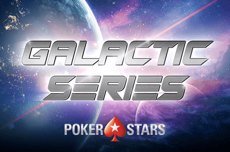 Galactic Series Começam Hoje na PokerStars com 12 Eventos e €1.270.000 GTD