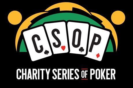 Charity Series of Poker (CSOP) Heads to Rivers Casino in Schenectady, New York on August 29