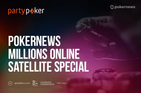 Comece seu caminho para o partypoker MILLIONS Online com $20M Gtd por apenas $1