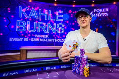 Kahle Burns’ Great Run Continues With Poker Masters Victory