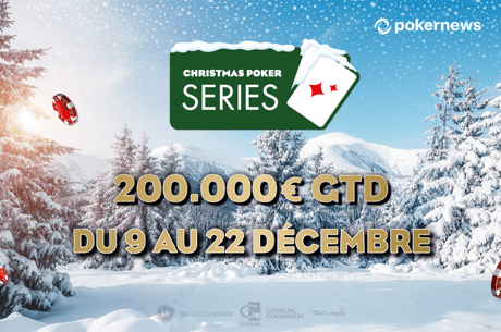 Christmas Poker Series: Rendez-vous à Barcelone du 9 au 22 décembre