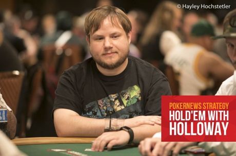 Hold'em with Holloway, Vol. 128: Coolered with Thousands on the Line