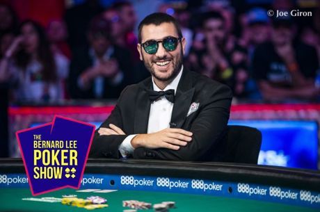 The Bernard Lee Poker Show 12-35: 2019 WSOP Main Event Runner-up Dario Sammartino