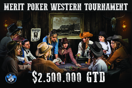Merit Poker Western Smashes Guarantee by Over $1,000,000