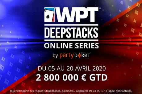 Partypoker: Trois tournois WPTDeepStacks réservés aux Français (300.000€ GTD)
