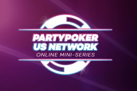 partypoker US Network Online Mini-Series Offers 25¢-$20 Buy-Ins from May 19-24