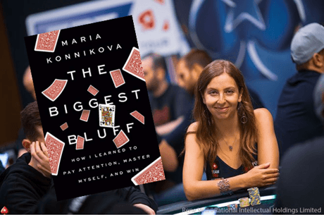 The Biggest Bluff, le livre incontournable de Maria Konnikova
