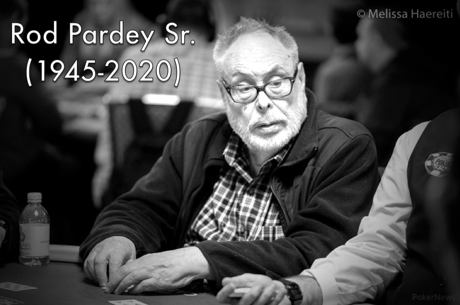 Two-Time WSOP Bracelet Winner & Stud Legend Rod Pardey Sr Passes Away