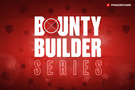 Calendário Bounty Builder Series: $30M Gtd entre 11 e 25 de outubro na PokerStars.com