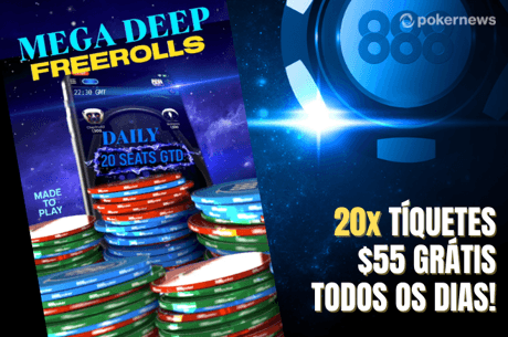 Ganhe tíquetes de US$ 55 nos Mega Deep Freerolls do 888poker