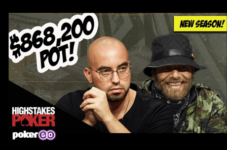 Pote de $868.200 na nova temporada do High Stakes Poker