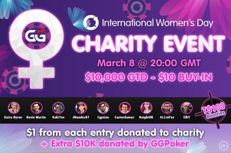 Celebrate International Women's Day With This $10 Value-Added Event at GGPoker
