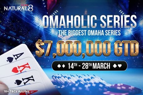 Natural8 to Host Omaholic Series in March with $7 Million in Guarantees