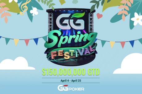 GGPoker Spring Festival com US$ 150 Milhões GTD; Confira o cronograma