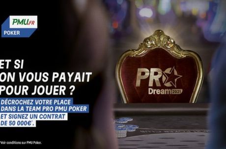 PRODream: Remportez un contrat de 50.000€  et représentez PMU Poker