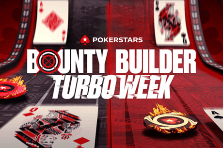 Bounty Builder Turbo Week arranca domingo na PokerStars Portugal