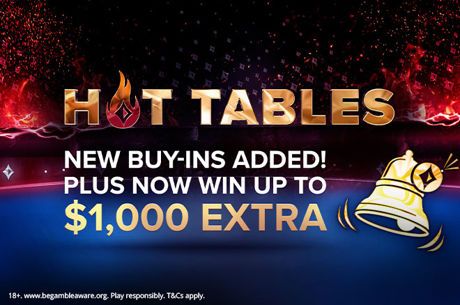partypoker Adds New Hot Tables Stakes; Max Prize Now $1,000