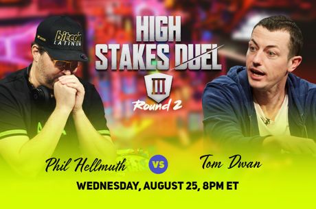 Tom Dwan vs. Phil Hellmuth 'High Stakes Duel III' Preview: Let's Get it On