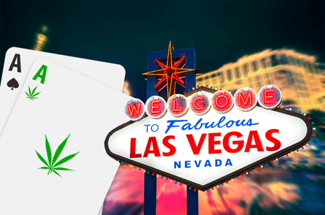 Pot-Limit? How New Vegas Marijuana Laws Might Affect WSOP 2021