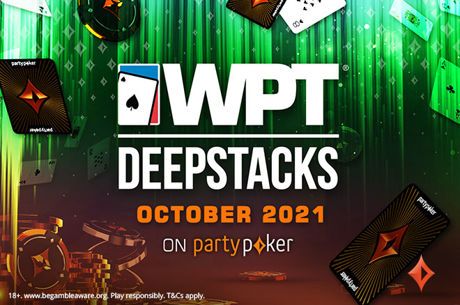 2021 WPTDeepStacks Online Runs at partypoker Oct. 7-25