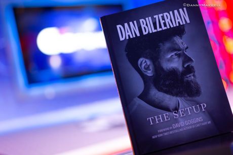 Dan Bilzerian’s The Setup Book Filled w/ Sex, Drugs, and Plenty of Poker