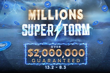 Comemore 20 anos de 888poker com a série Millions Superstorm