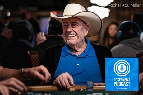 PokerNews Podcast: Texas Road Trip Highlights & Spotlight on Doyle Brunson