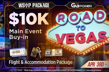 How $1 Can Win You a 2022 WSOP Main Event Package on GGPoker