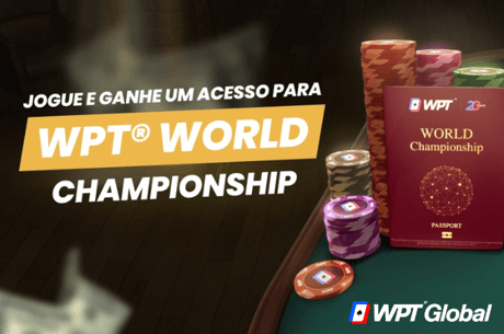 Classifique-se para o WPT World Championship com US$ 15M GTD por apenas US$ 5 no WPT Global