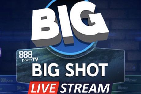 Le_Piaf Sun Runs Their Way to 888poker Big Shot Main Event Victory