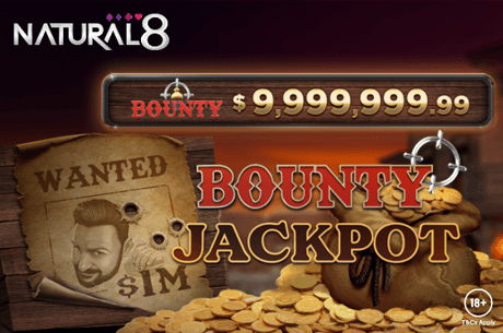 Hit the Natural8 Bounty Jackpot and Win Up to $1,000,000!