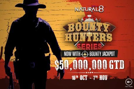 “Hunt or Be Hunted” - Bounty Hunter Series is Back on Natural8