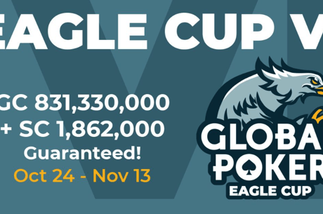 Global Poker's Eagle Cup VI to Award Over SC 1.8M Until Nov. 13