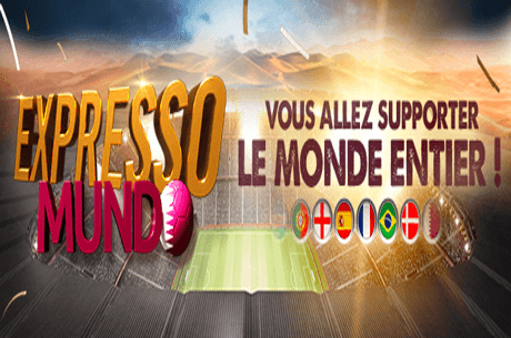 Opération Expresso Mundo sur Winamax pour la Coupe du Monde