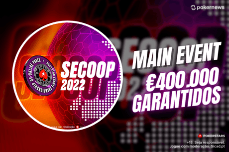 SECOOP Main Event começa hoje e tem €400.000 garantidos no prize pool