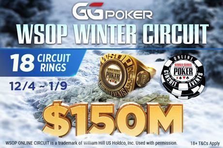 $150M Gtd GGPoker WSOP Winter Circuit